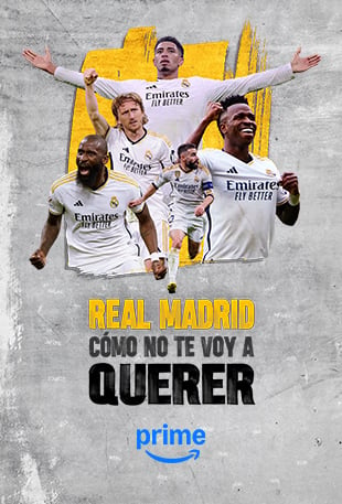 Real Madrid: cómo no te voy a querer